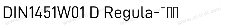 DIN1451W01 D Regula字体转换